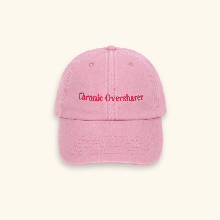 Chronic Oversharer embroidered 100% cotton slogan cap with adjustable vintage-style fit