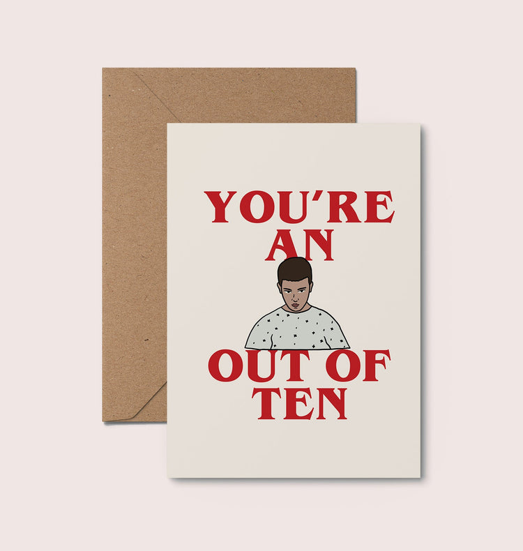 Eleven out of 10 Valentine's Card