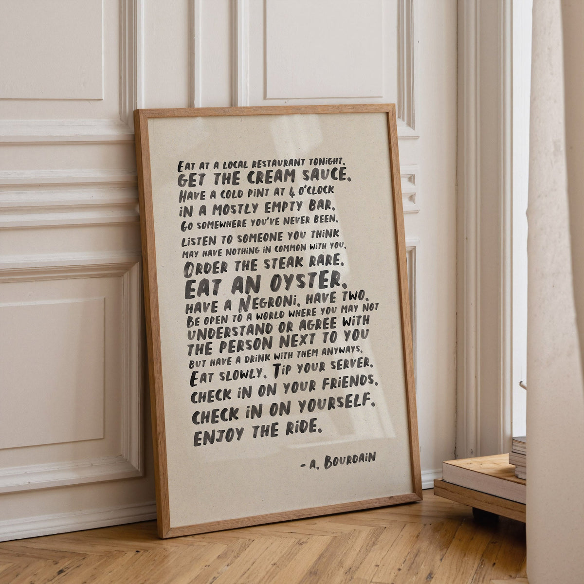 Enjoy The Ride Bourdain Quote Print