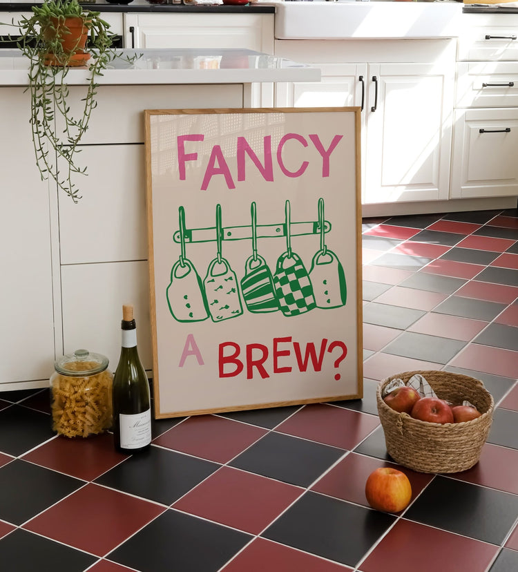 Fancy a Brew Kitchen Print