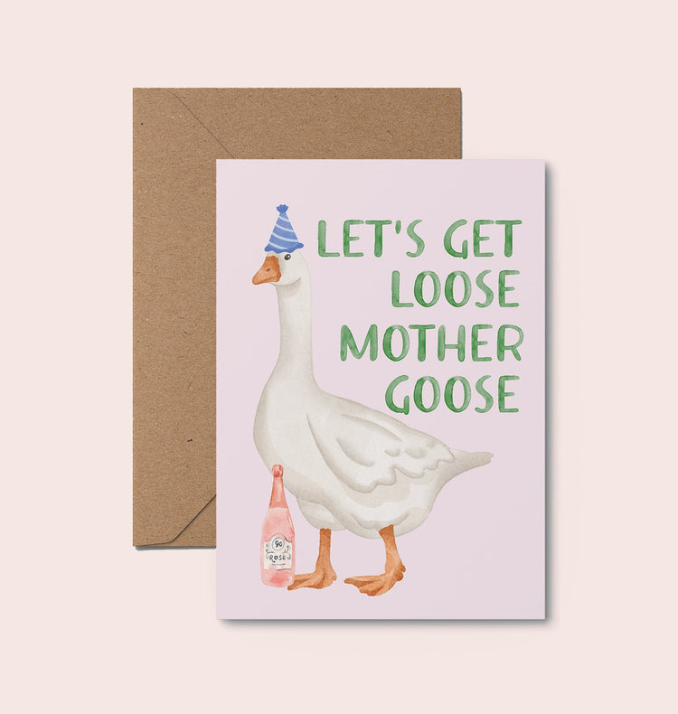 Get Loose Mother Goose Mother's Day Card