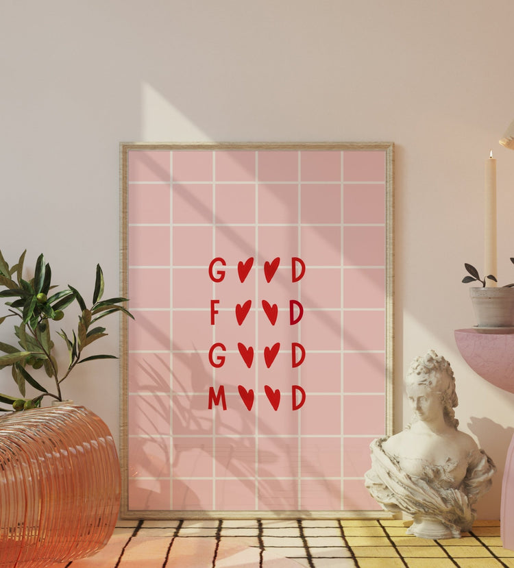 Good Food Good Mood Print