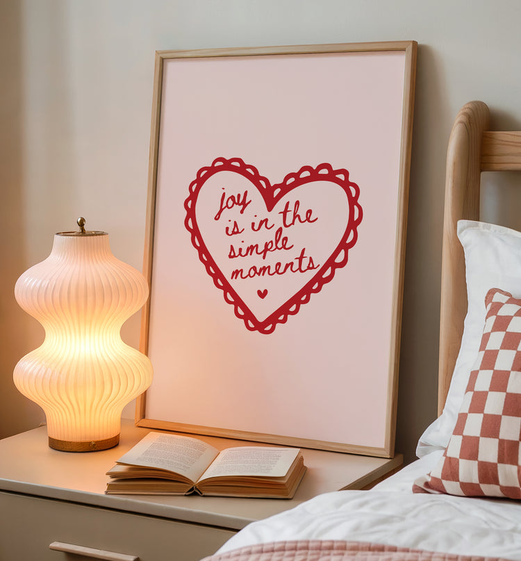 Joy is in the Simple Moments Print