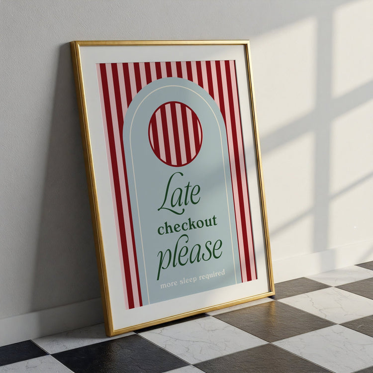 Late Checkout Bedroom Print
