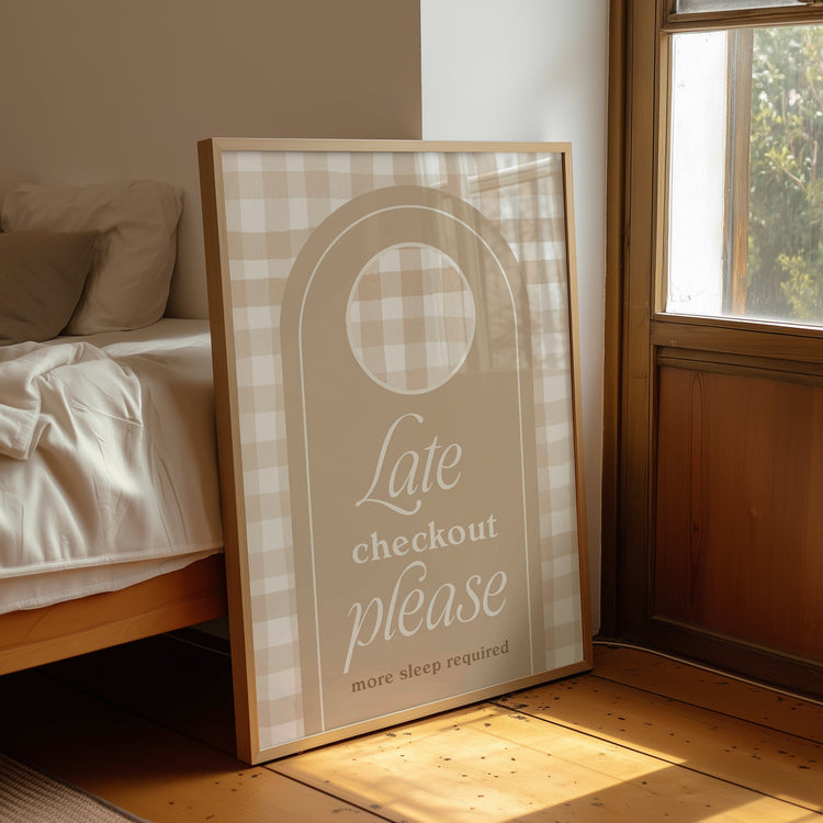 Late Checkout Bedroom Print