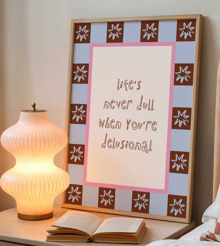 Close-up of Life's Never Dull Quote Print showing premium 300gsm matte paper quality