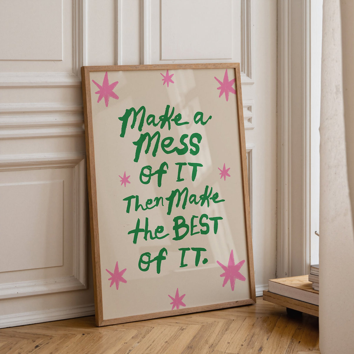 Make A Mess of It Print
