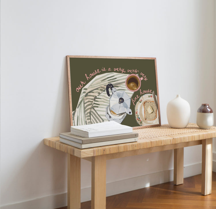 Our House Is a Very Fine House Cosy Print