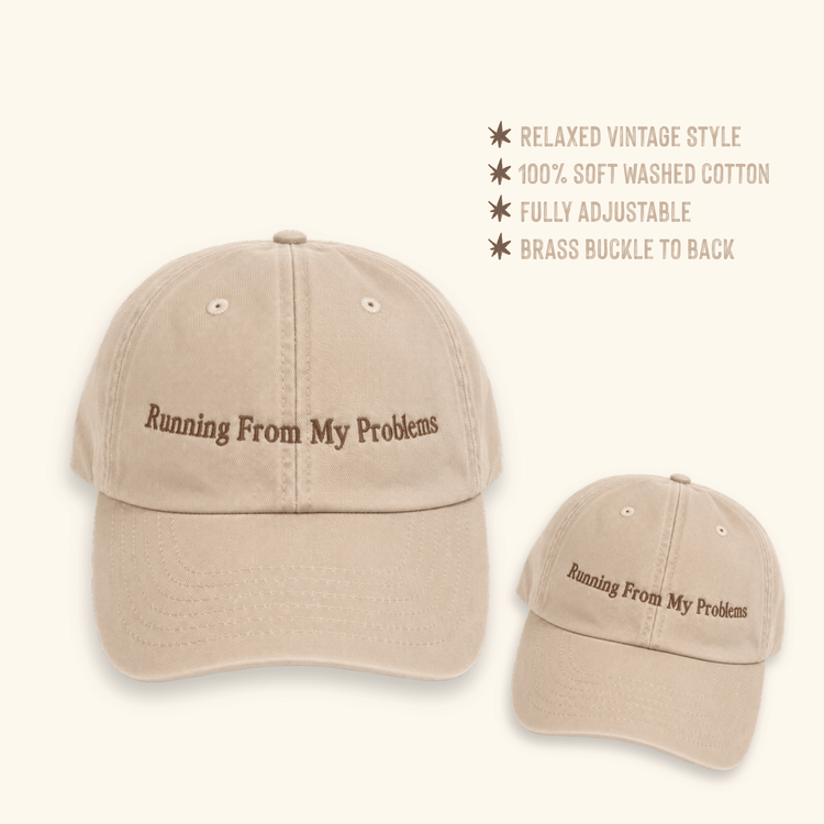 Running From My Problems cap featuring premium embroidered lettering on soft washed cotton