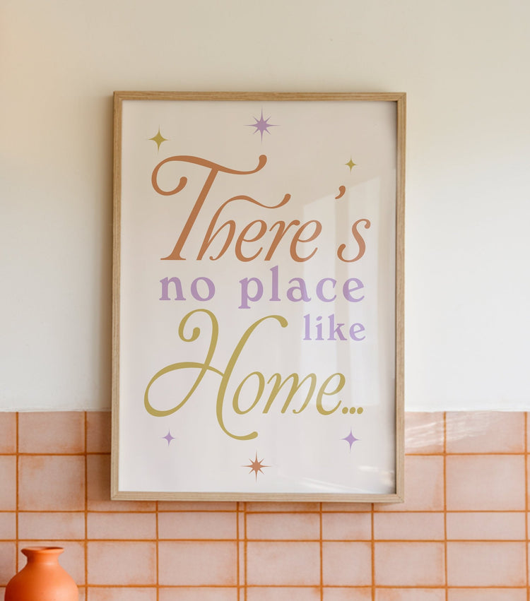 There's No Place Like Home Hallway Print