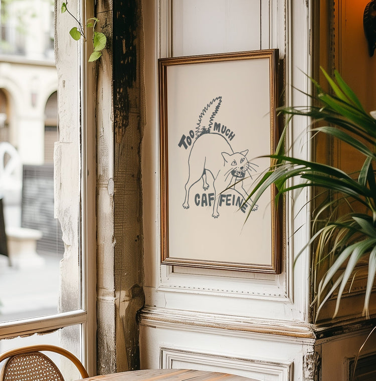 Too Much Caffeine Funny Kitchen Print