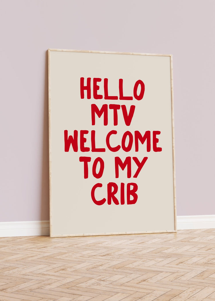 Welcome to My Crib Hallway Print