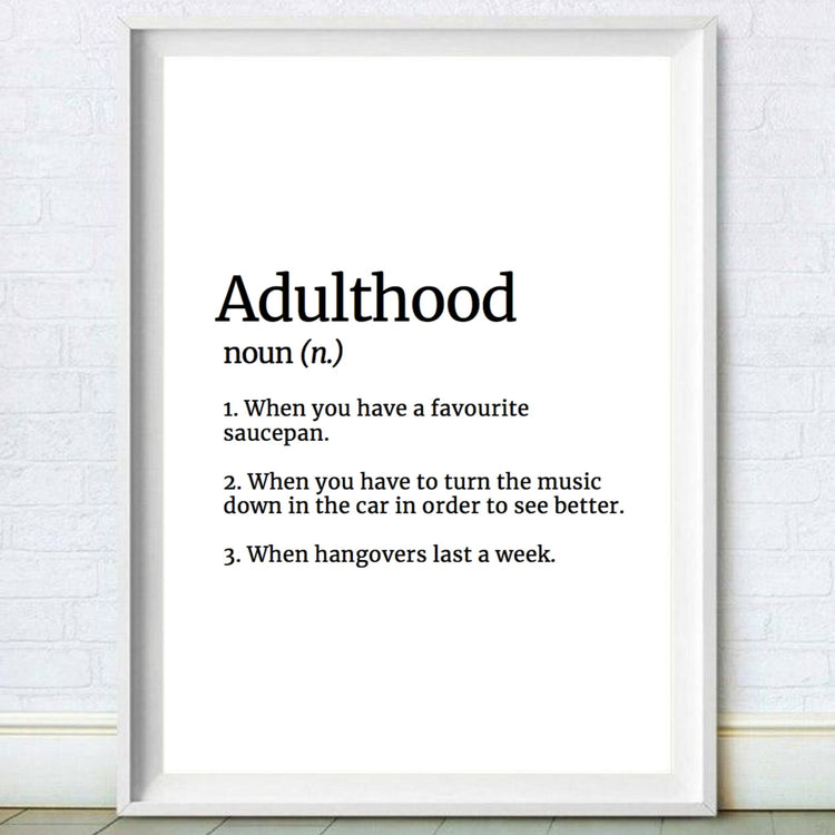 Adulthood Definition Poster Print