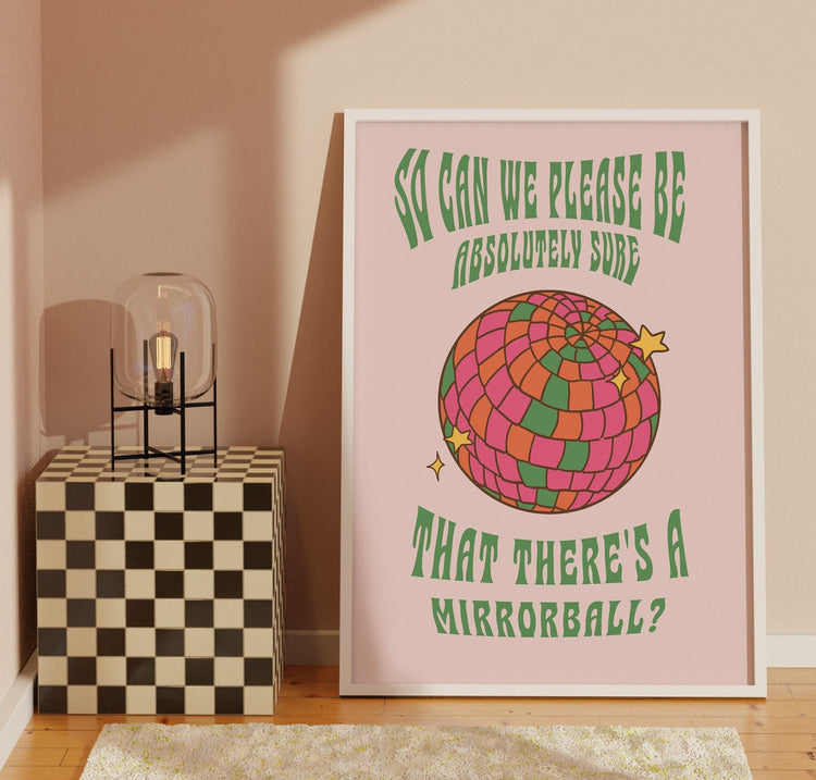 Better be a Mirrorball Lyrics Inspired Poster Print