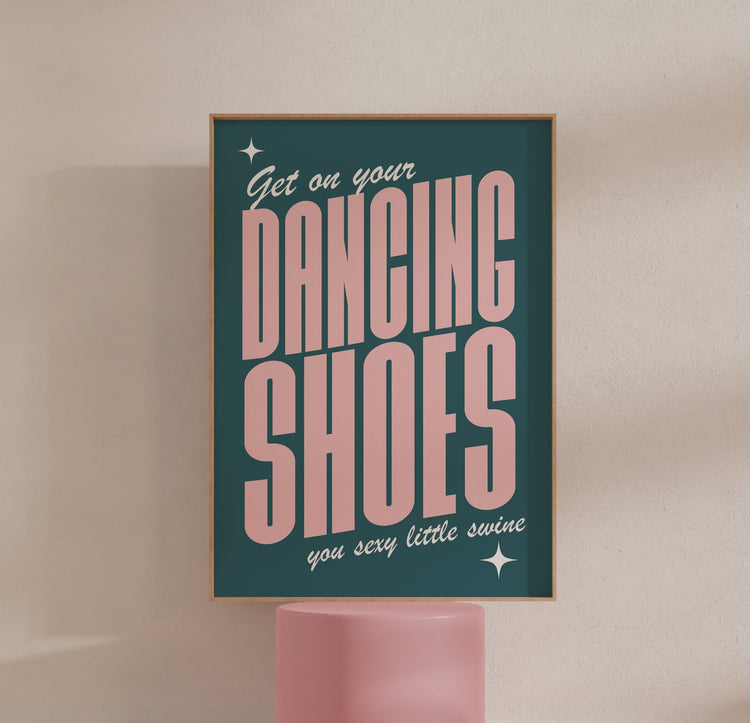 Dancing Shoes Arctic Monkeys Inspired Typography Print