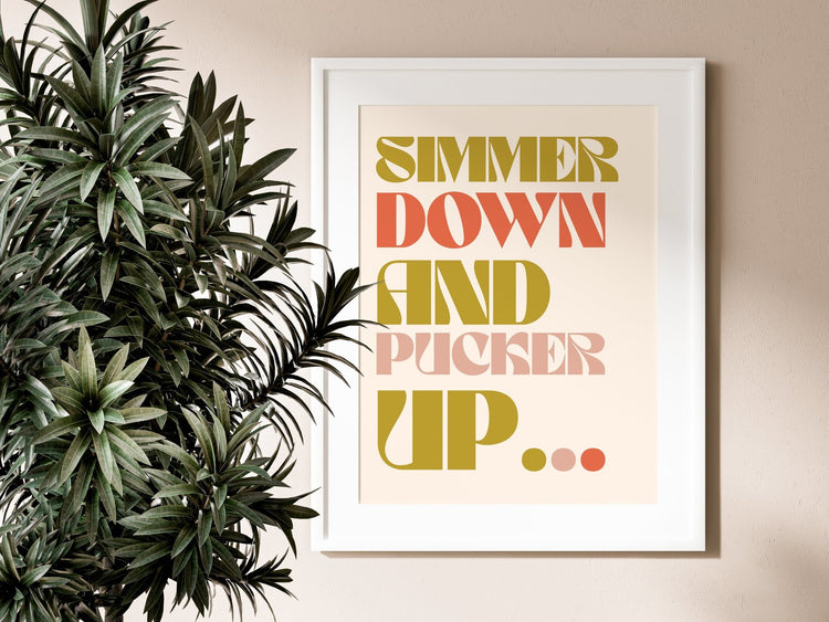 Simmer Down and Pucker Up Arctic Monkeys Inspired Typography Decoration