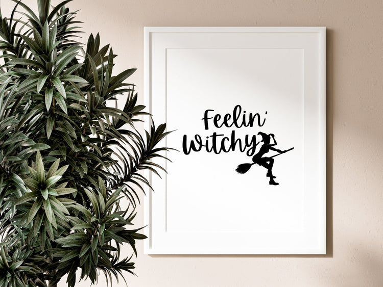 Feelin' Witchy Print
