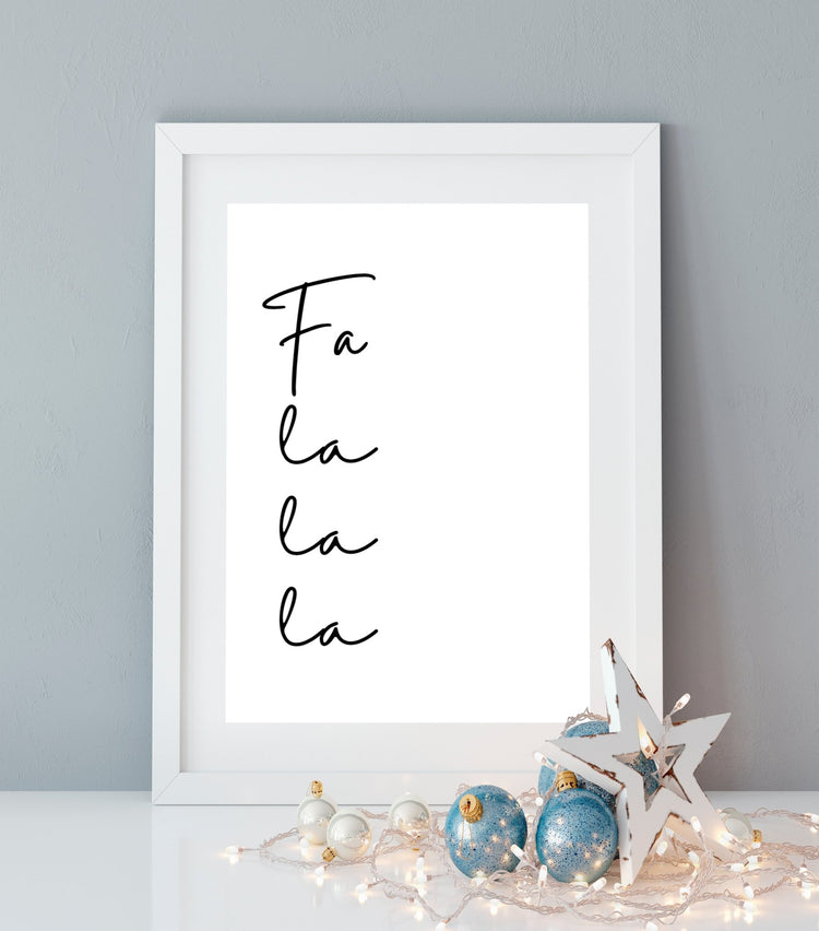 Fa La La La Festive Print