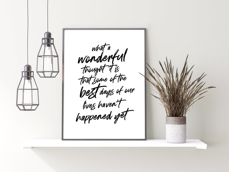 What A Wonderful Thought It Is B&W