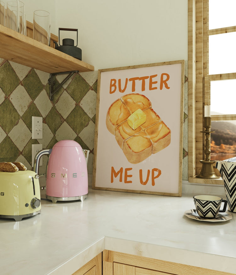 Butter Me Up Toast Print