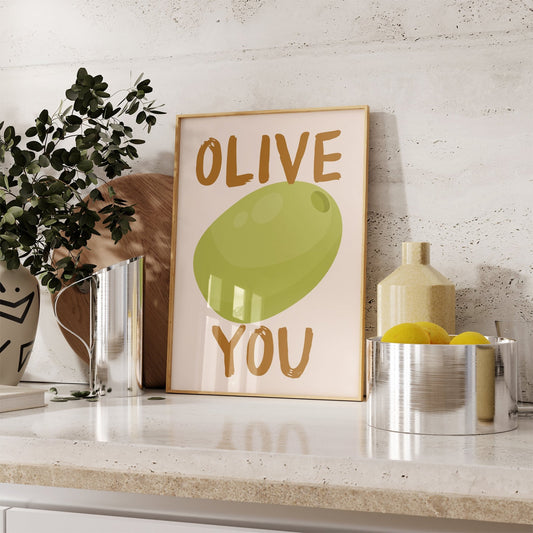 Olive You Print