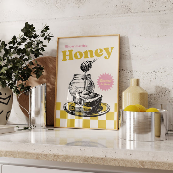 Show Me The Honey Poster