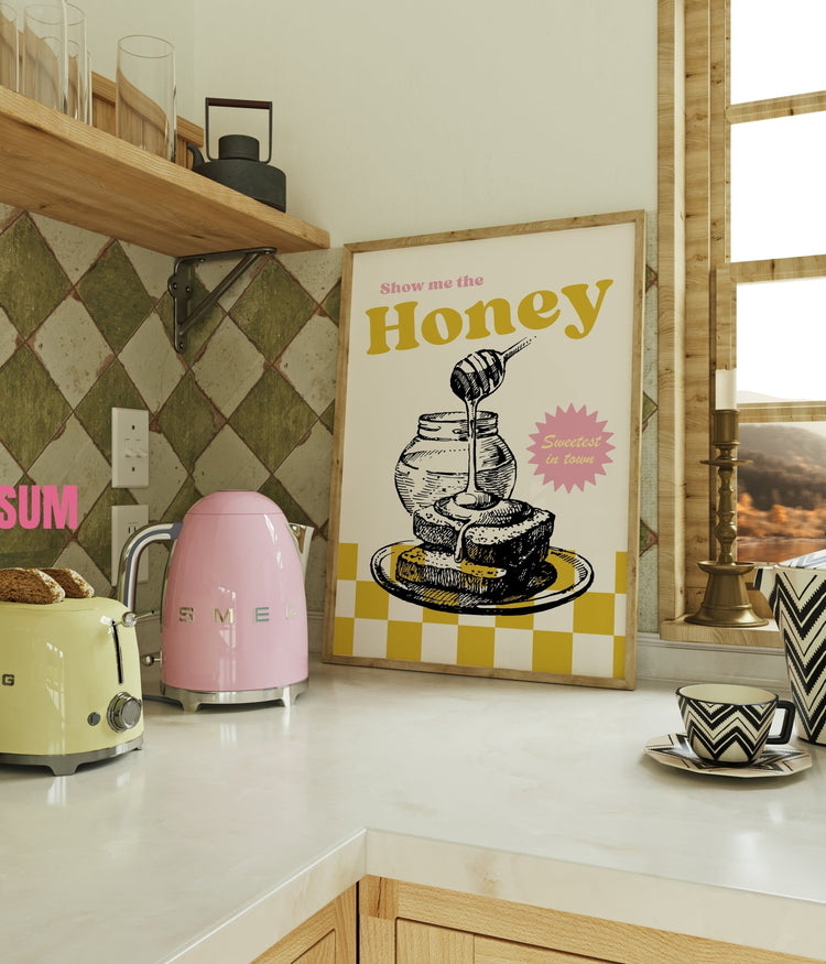 Show Me The Honey Print