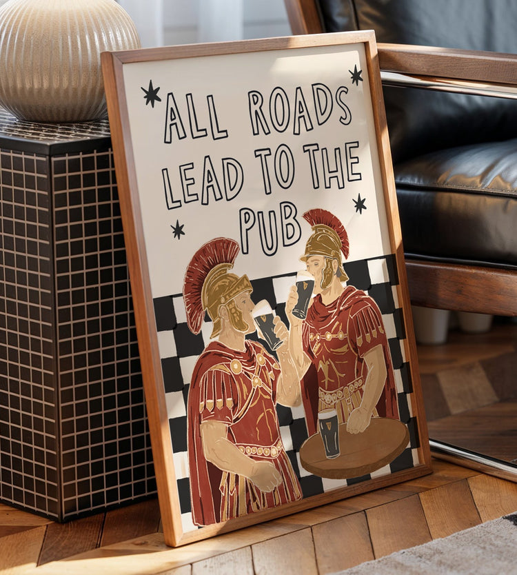 All Roads Lead to the Pub Print