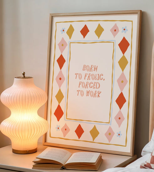 Typography quote print on premium matte paper with vibrant colours