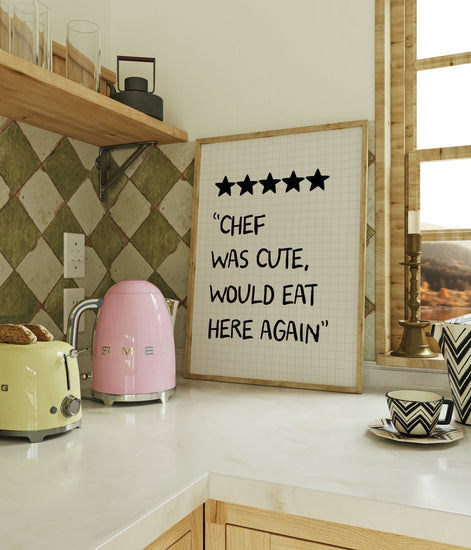 Chef Was Cute Kitchen Print