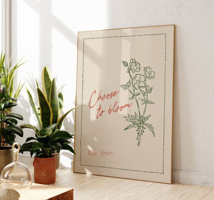 Choose To Bloom Positivity Print