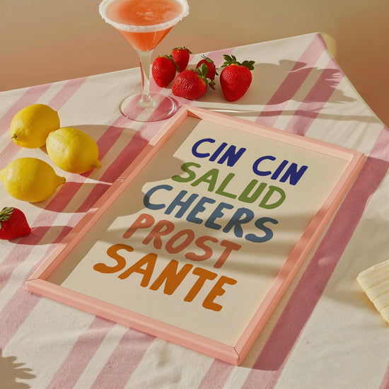 Cin Cin Salud Cheers Print