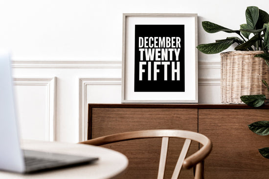 December Twenty Fifth Christmas Wall Print