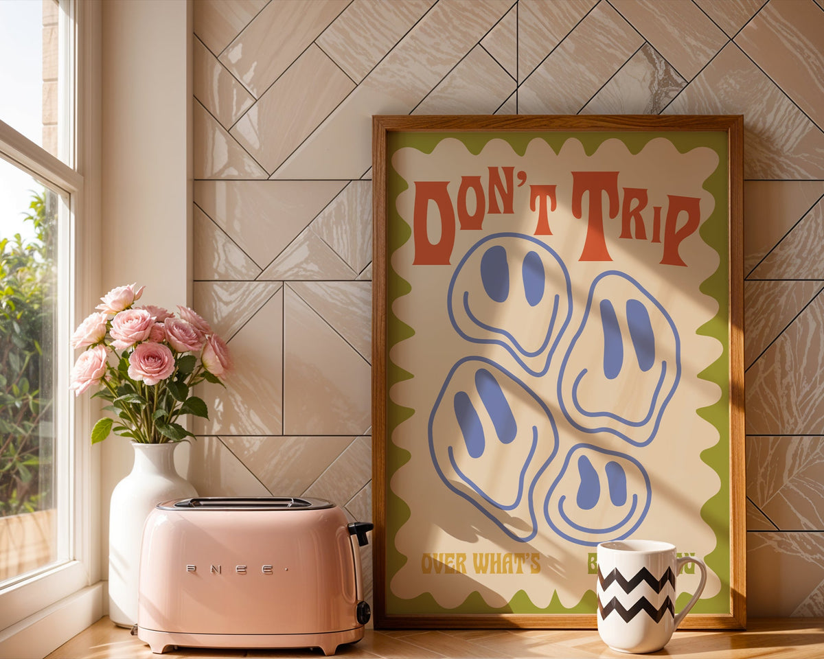 Don't Trip Hippie Print