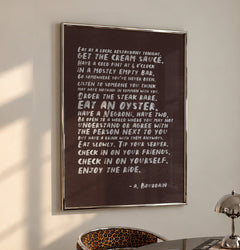 Enjoy The Ride Bourdain Quote Print