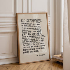 Enjoy The Ride Bourdain Quote Print