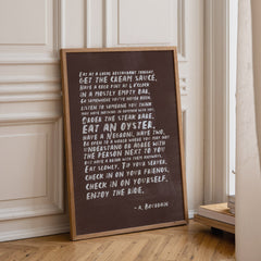 Enjoy The Ride Bourdain Quote Print