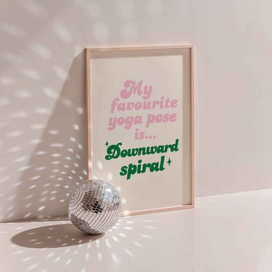 Favourite Yoga Pose Funny Quote Print