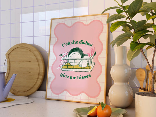 F*ck the Dishes Kitchen Print