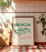 Focaccia Funny Kitchen Quote Print