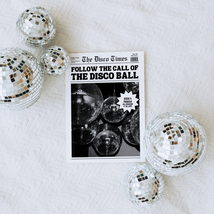 Follow The Call of The Disco Ball Print