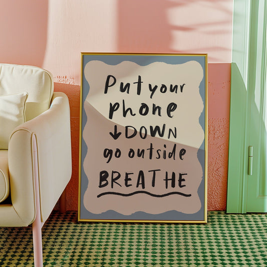 Go Outside & Breathe Self - Care Print