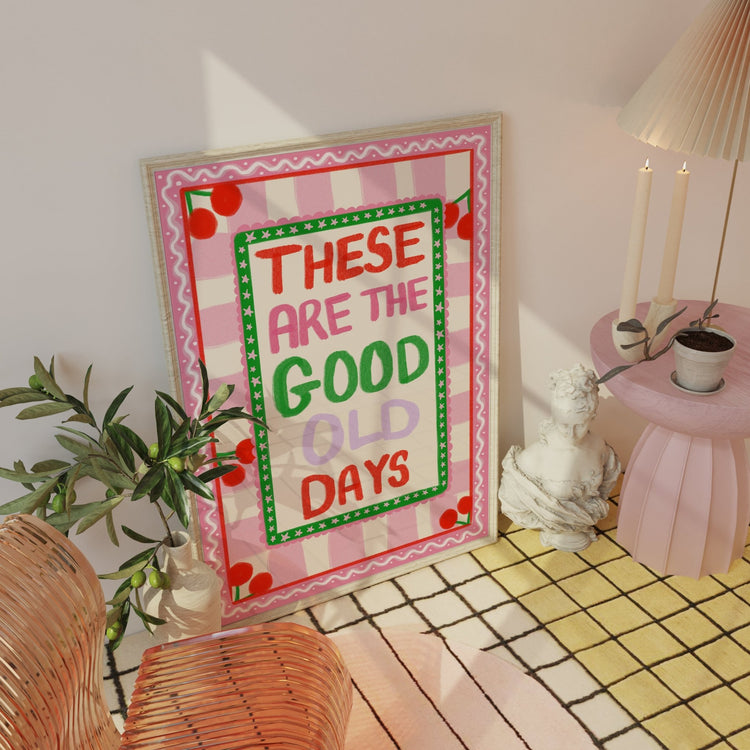 Good Old Days Dopamine Decor Print