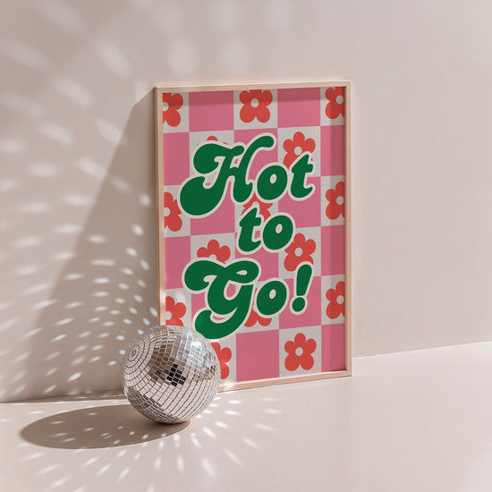 Hot to Go Retro Print