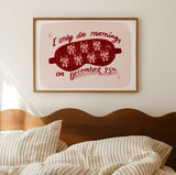 I Only Do Mornings on 25th December Christmas Print