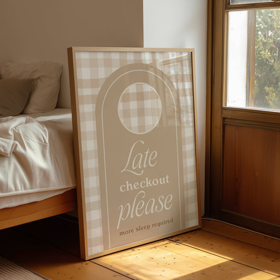Late Checkout Bedroom Print