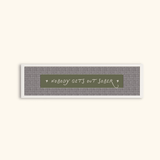 Nobody Gets Out Sober panoramic framed print featuring bold typography and music-inspired design