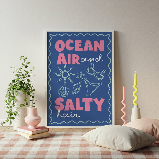 Ocean Air & Salty Hair Print