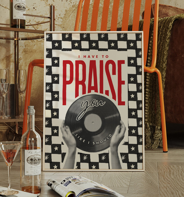 Framed Praise You music lyric print styled in a modern colourful living room setting, part of the Moonshine Prints dopamine decor range.