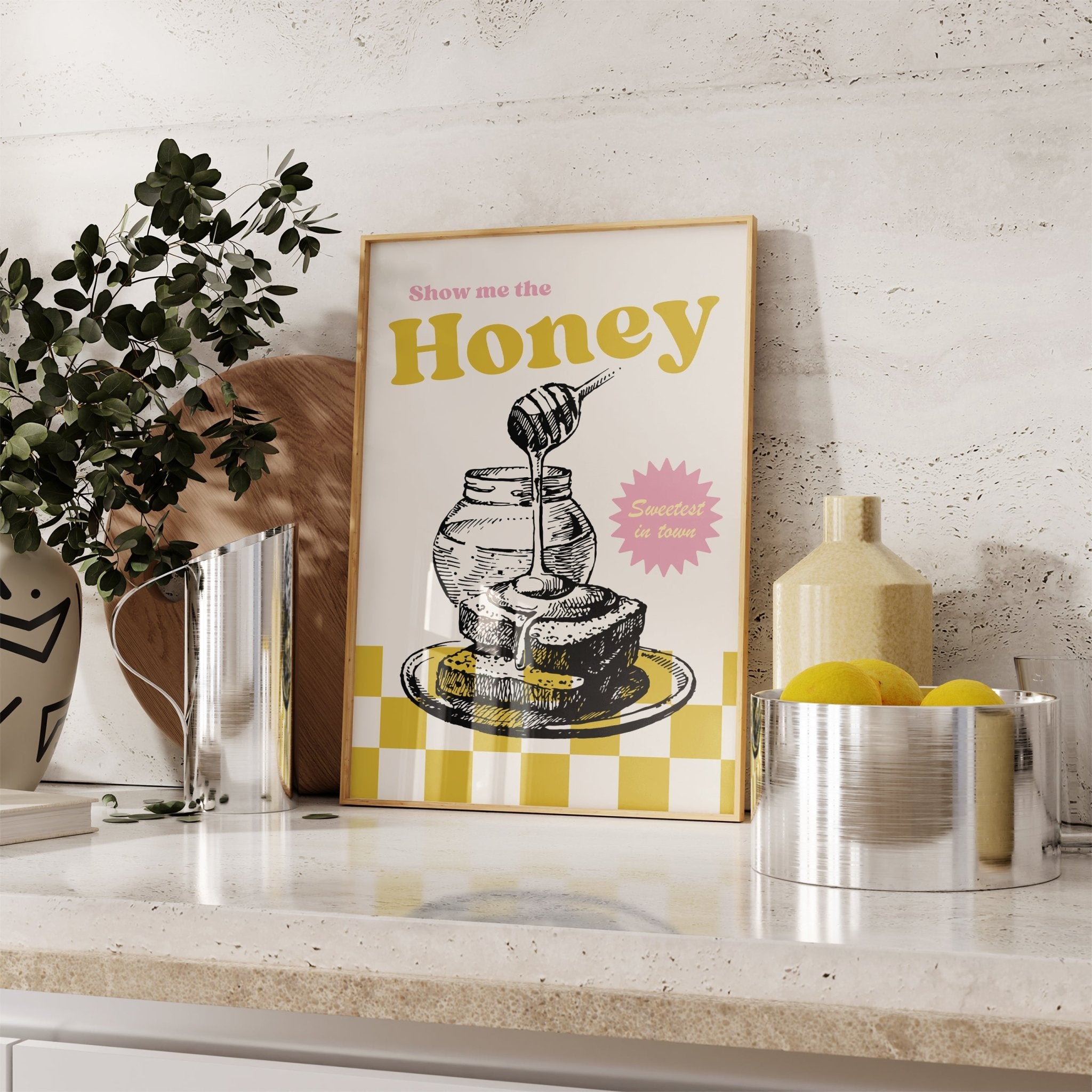 Show Me The Honey Kitchen Print